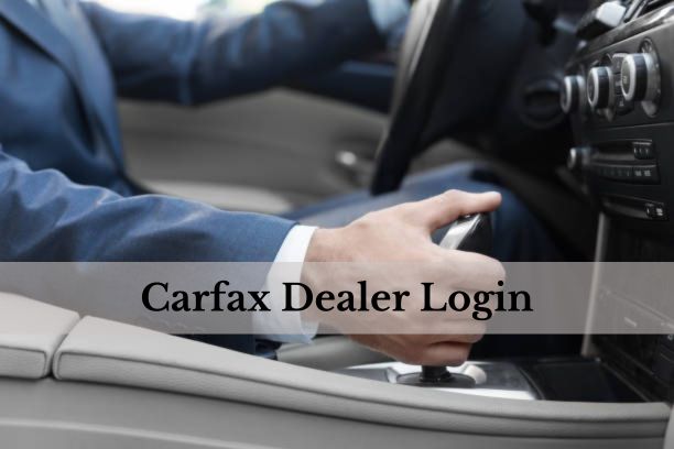 Carfax Dealer Login dashboard showcasing vehicle history reports and inventory management tools.